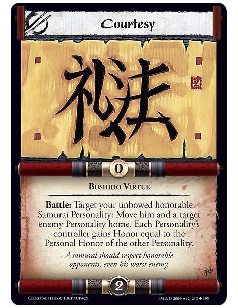 Courtesy (Spanish)  - Bushido Virtue Battle: Target your unbowed honorable Samurai Personality: Move him and a target enemy Pers