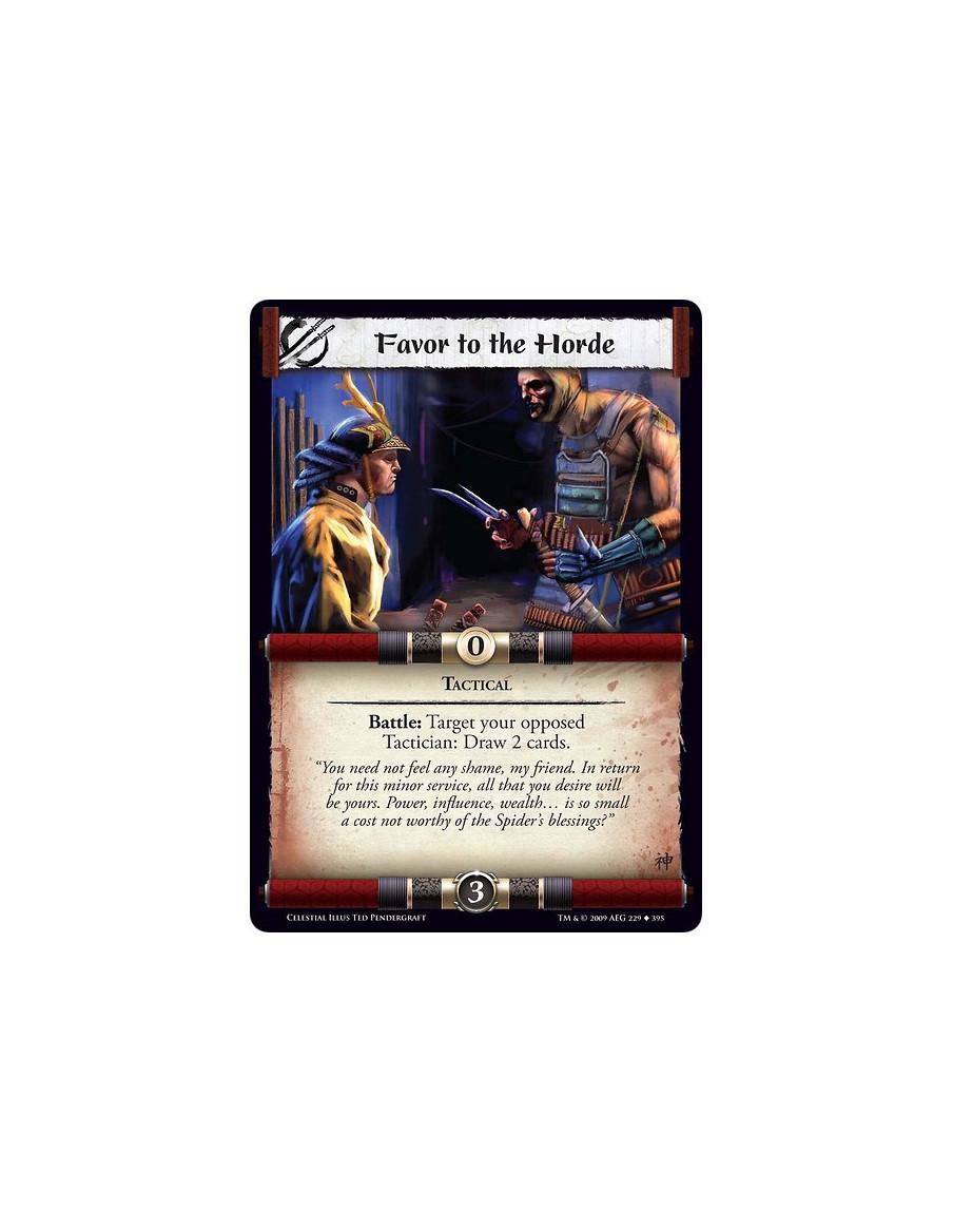 Favor to the Horde (Spanish)  - Tactical Battle: Target your opposed Tactician: Draw 2 cards.