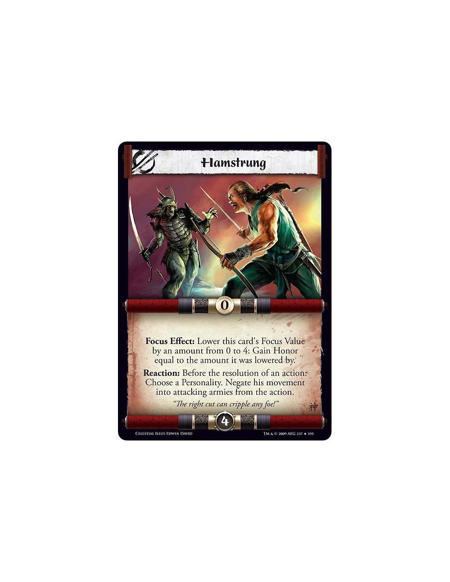 Hamstrung (Español)  - Focus Effect: Lower this card's Focus Value by an amount from 0 to 4: Gain Honor equal to the amount it w