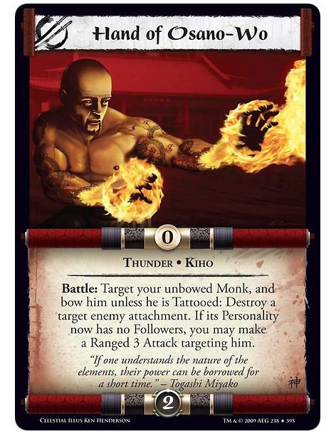 Hand of Osano-Wo (Español)  - Thunder • Kiho Battle: Target your unbowed Monk, and bow him unless he is Tattooed: Destroy a targ