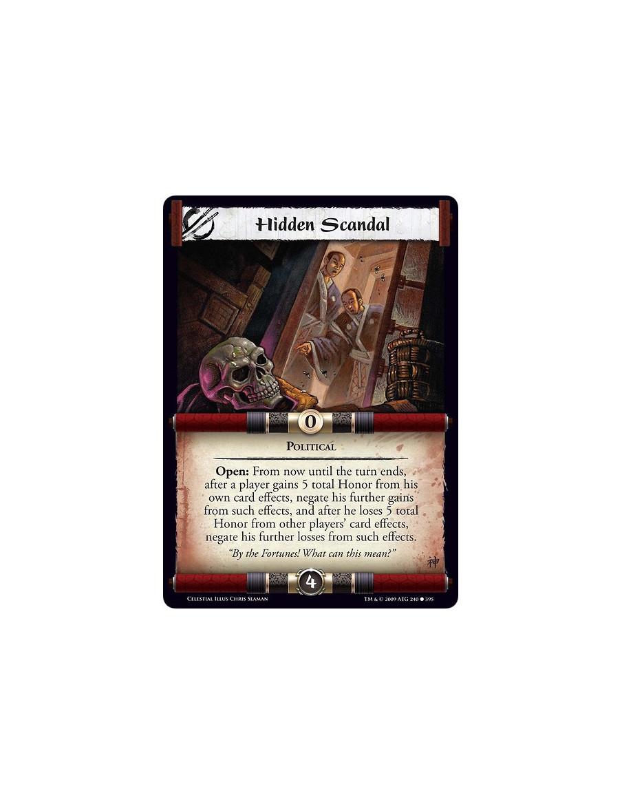 Hidden Scandal  - Political Open: From now until the turn ends, after a player gains 5 total Honor from his own card effects, ne
