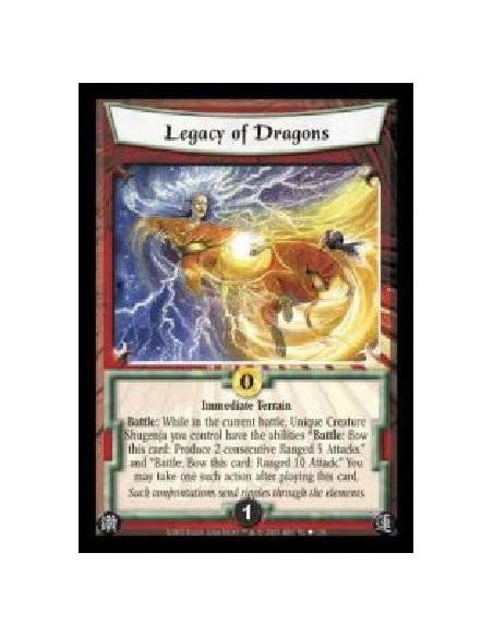 Legacy of Dragons (Spanish)  - Immediate Terrain. Battle: While in the current battle, Unique Creature Shugenja you control have