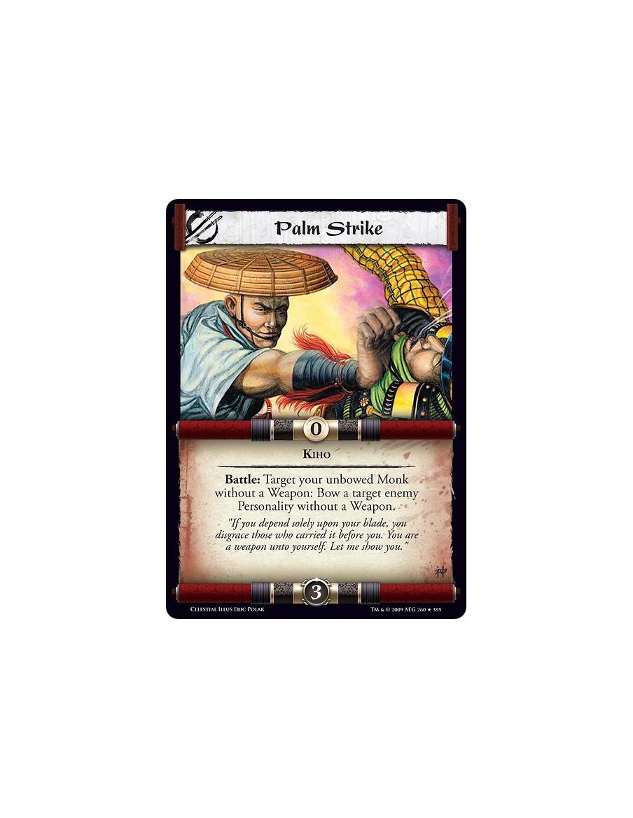 Palm Strike (Español)  - Kiho Battle: Target your unbowed Monk without a Weapon: Bow a target enemy Personality without a Weapon