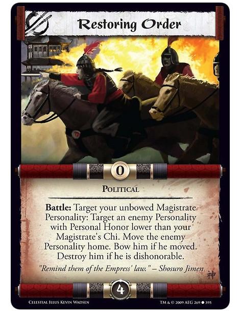 Restoring Order (Spanish)  - Political Battle: Target your unbowed Magistrate Personality: Target an enemy Personality with Pers