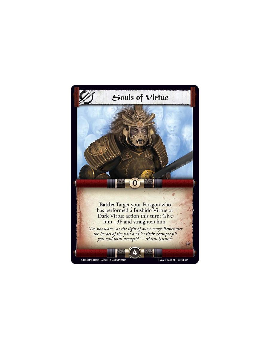Souls of Virtue (Español)  - Battle: Target your Paragon who has performed a Bushido Virtue or Dark Virtue action this turn: Giv