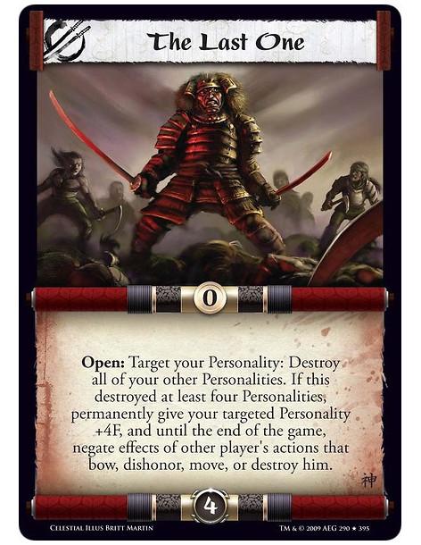 The Last One (Spanish)  - Open: Target your Personality: Destroy all of your other Personalities. If this destroyed at least fou