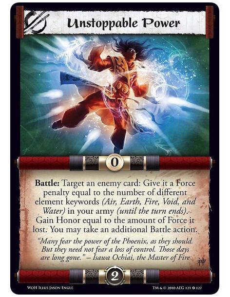 Unstoppable Power (Español)  - Battle: Give a target enemy card a Force penalty equal to the number of different element keyword
