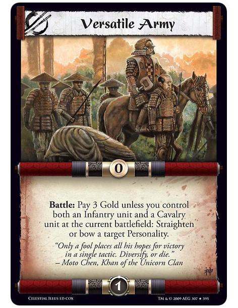 Versatile Army  - Battle: Pay 3 Gold unless you control both an Infantry unit and a Cavalry unit at the current battlefield: Str
