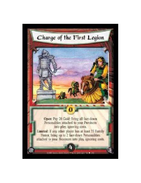 Charge of the First Legion  - Open: Pay 20 Gold: Bring all face-down Personalities attached to your Provinces into play, ignorin