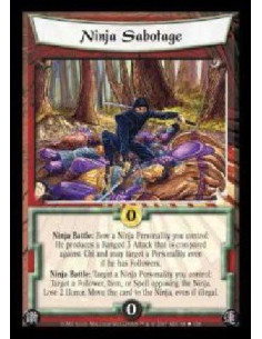 Ninja Sabotage  - Ninja Battle: Bow a Ninja Personality you control: He produces a Ranged 3 Attack that is compared against Chi 