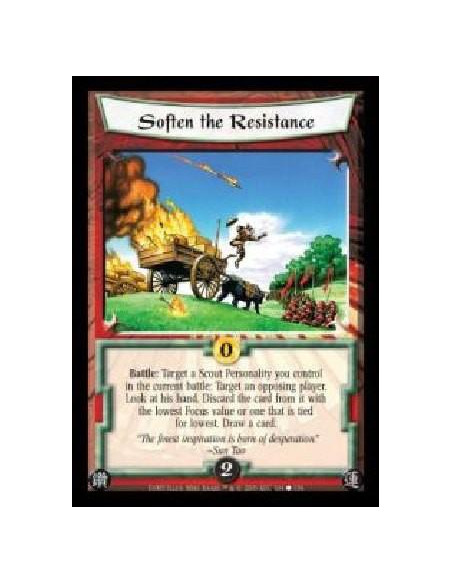 Soften Resistance  - Battle: Target a Scout Personality you control in the current battle: Target an opposing player. Look at hi