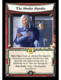 The Snake Speaks  - Maho Open: Target an unbowed Bloodspeaker Personality you control: Until the turn ends, Reactions and Politi