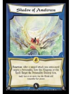 Shadow of Amaterasu  - Reaction: After a ranged attack you announced targets a Personality, bow this Shugenja or this Spell: Tar