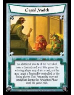 Equal Match FOIL  - As additional results from the next Contest duel won this game, the winning player may draw a card, and he m