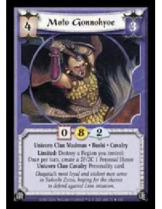 Moto Gonnohyoe FOIL  - Unicorn Clan Madman · Bushi · Cavalry. Limited: Destroy a Region you control: Once per turn, create a 2F/