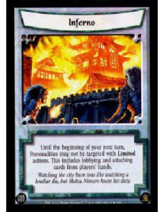 Inferno FOIL  - Until the beginning of your next turn, Personalities may not be targeted with Limited actions. This includes lob