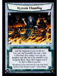 Kansen Haunting  - Until the beginning of your second turn from now, any Personality who casts a Spell or Kiho bows after castin