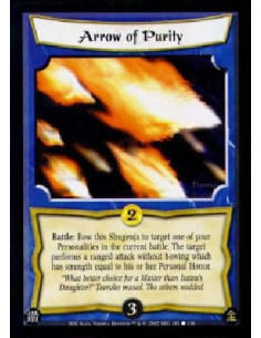Arrow of Purity  - Battle: Bow this Shugenja to target one of your Personalities in the current battle. The target performs a ra