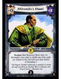 Mirumoto's Haori  - Reaction: Bow Mirumoto's Haori after this Personality wins a duel to shuffle one of the cards you focused in