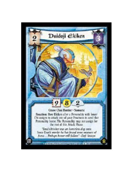 Daidoji Ekiken  - Crane Clan Harrier * SamuraiReaction: Bow Ekiken after a Personality with lower Chi assigns to attack one of y