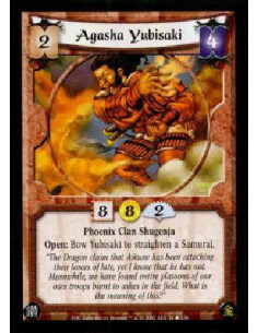 Agasha Yubisaki  - Phoenix CLan Shugenja Open: Bow Yubisaki to straighten a Samurai. 