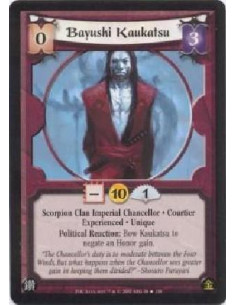 Bayushi Kaukatsu Exp FOIL  - Scorpion Clan Imperial Chancellor * Courtier Experienced * UniquePolitical Reaction: Bow Kaukatsu t