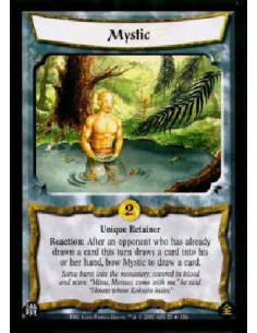 Mystic  - Unique RetainerReaction: After an opponent who has already drawn a card this turn draws a card into his or her hand, b