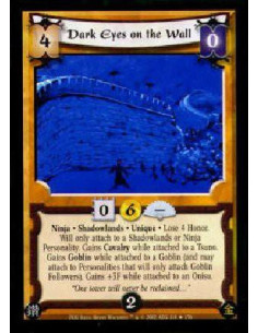 Dark Eyes on the Wall  - Ninja * Shadowlands * Unique * Lose 4 Honor.Will only attach to a Shadowlands or Ninja Personality. Gai