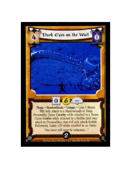 Dark Eyes on the Wall FOIL  - Ninja * Shadowlands * Unique * Lose 4 Honor.Will only attach to a Shadowlands or Ninja Personality