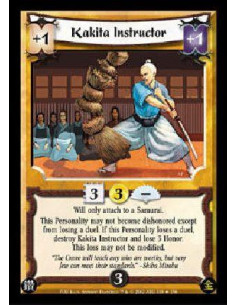 Kakita Instructor FOIL  - Will only attach to a Samurai. This Personality may not become dishonored except from losing a duel. I