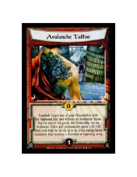 Avalanche Tattoo  - Limited: Target one of your Personalities with the Tattooed trait and without an Avalanche Tattoo. For the r
