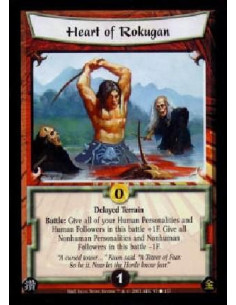 Heart of Rokugan  - Delayed TerrainBattle: Give all of your Human Personalities and Human Followers in this battle +1F. Give all