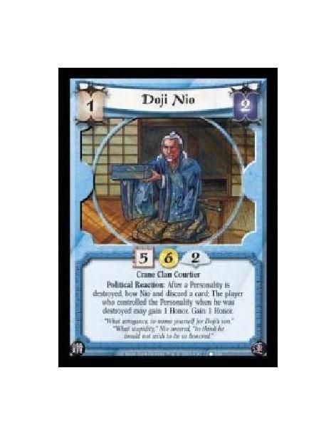 Doji Nio (Español)  - Crane Clan Courtier. Political Reaction: After a Personality is destroyed, bow Nio and discard a card: The