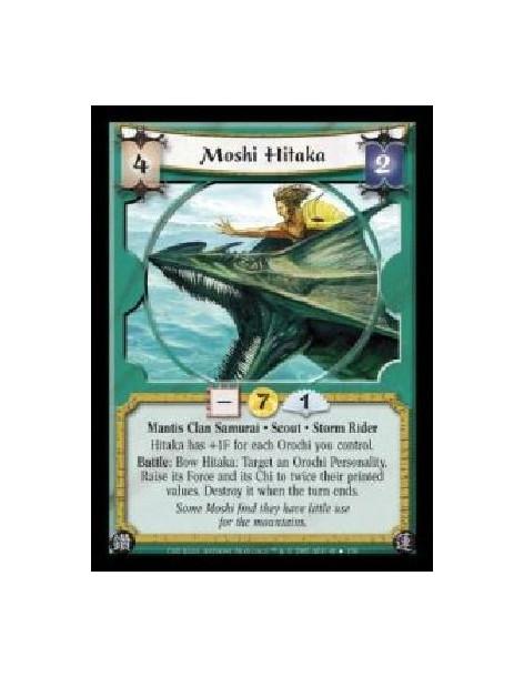 Moshi Hitaka FOIL (Español)  - Mantis Clan Samurai · Scout · Storm Rider. Hitaka has +1F for each Orochi you control. Battle: Bo
