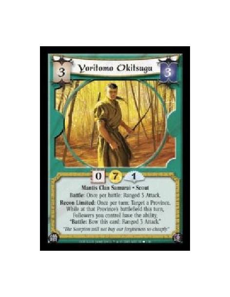 Yoritomo Okitsugu (Español)  - Mantis Clan Samurai · Scout. Battle: Once per battle: Ranged 3 Attack. Recon Limited: Once per tu