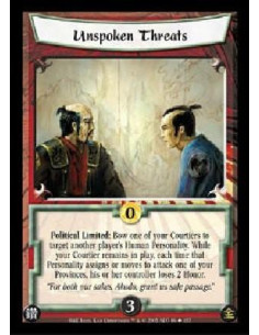 Unspoken Threats  - Political Limited: Bow one of your Courtiers to target another player's Human Personality. While your Courti