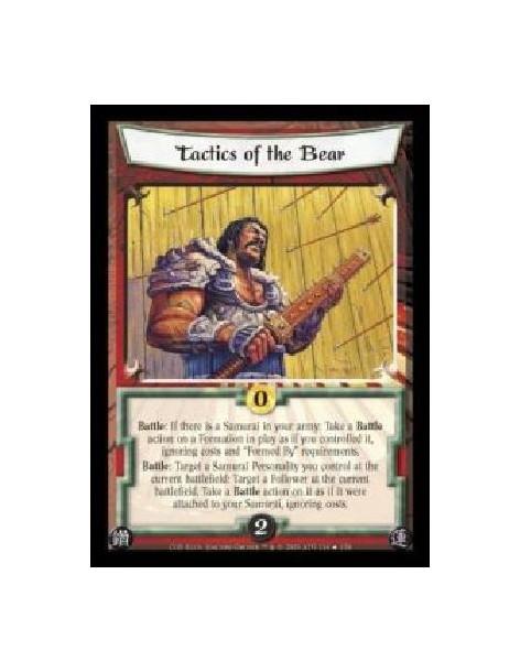 Tactics of the Bear (Spanish)  - Battle: If there is a Samurai in your army: Take a Battle action on a Formation in play as if y
