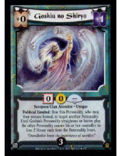 Goshiu no Shiryo FOIL  - Scorpion Clan Ancestor · UniquePolitical Limited: Bow this Personality, who may then remain bowed, to t