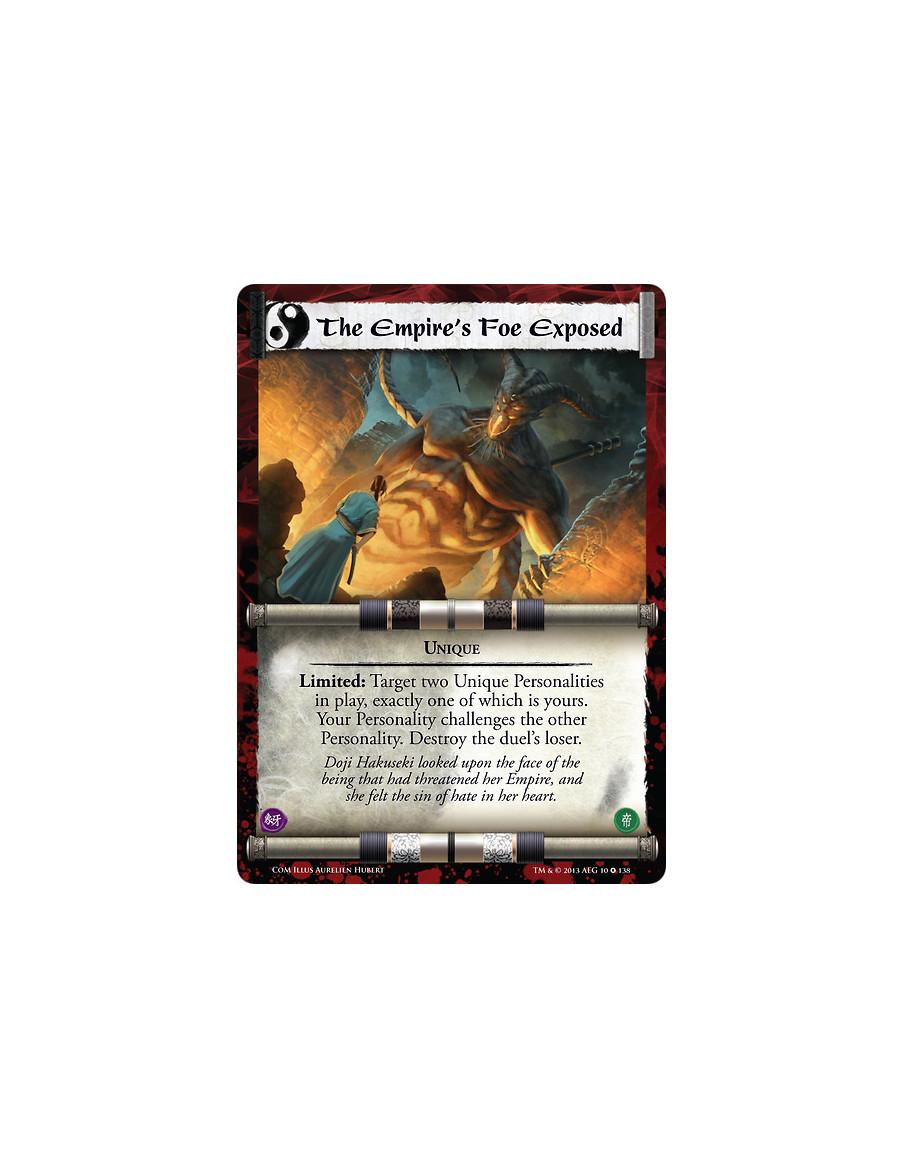 The Empire's Foe Exposed FOIL  - UniqueLimited: Target two Unique Personalities in play, exactly one of which is yours. Your Per