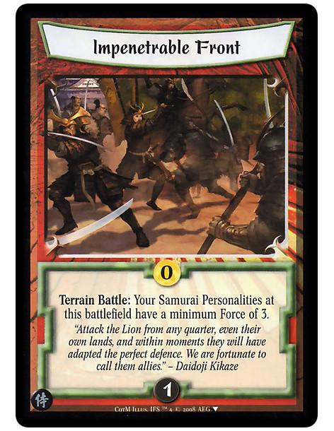 Impenetrable Front  - Terrain Battle: Your Samurai Personalities at this battlefield have a minimum Force of 3.