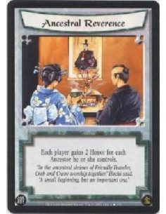 Ancestral Reverence  - Each player gains 2 Honor for each Ancestor he or she controls. 