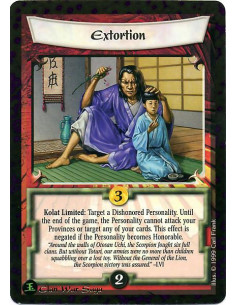 Extortion  - Kolat Limited: Target a Dishonored Personality. Until he becomes Honorable, he may not assign or move to attack you
