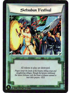 Setsuban Festival  - Destroy all tokens.