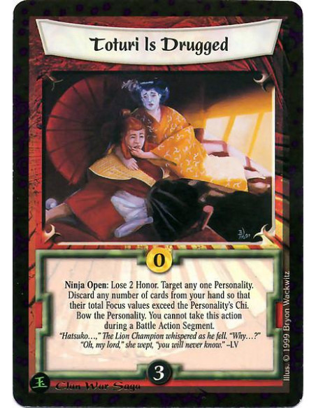 Toturi is Drugged  - Ninja Open: If it is the Action Phase, discard cards with total combined Focus values greater than the targ