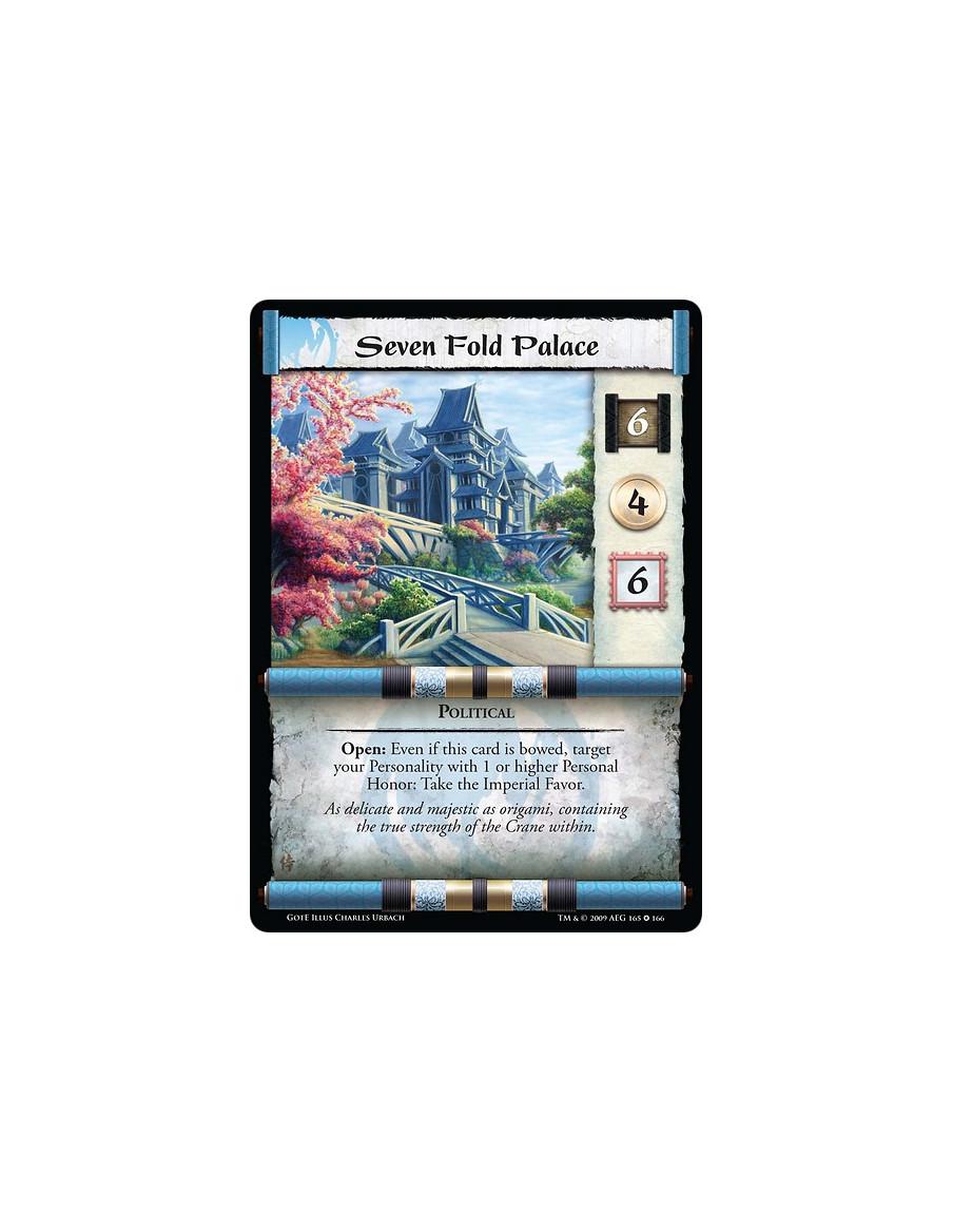 Seven Fold Palace (Español)  - Political. Open: Even if this card is bowed, target your Personality with 1 or higher Personal Ho