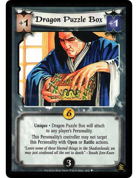 Dragon Puzzle Box  - Dragon Puzzle Box will attach to any player's Personality. This Personality's controller may not target thi