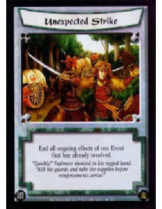 Unexpected Strike FOIL  - End all ongoing effects of one Event that has already resolved. 