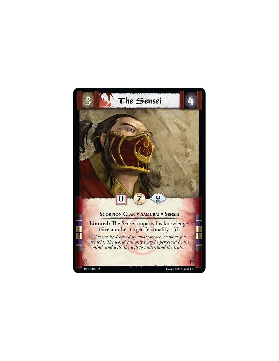 The Sensei  - Scorpion Clan • Samurai • Sensei Limited: The Sensei imparts his knowledge. Give another target Personality +3F.