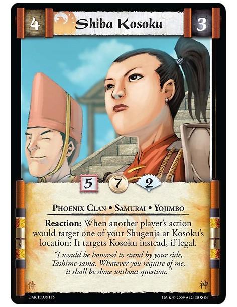 Shiba Kosoku  - Phoenix Clan • Samurai • Yojimbo Reaction: When another player's action would target one of your Shugenja at Kos