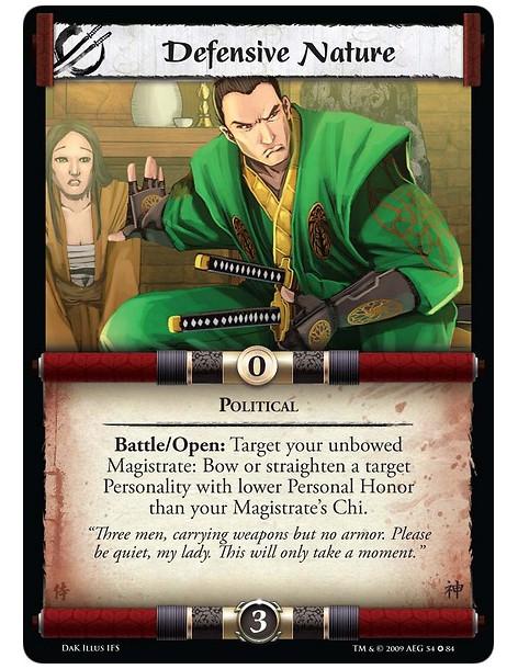 Defensive Nature  - Political Battle/Open: Target your unbowed Magistrate: Bow or straighten a target Personality with lower Per